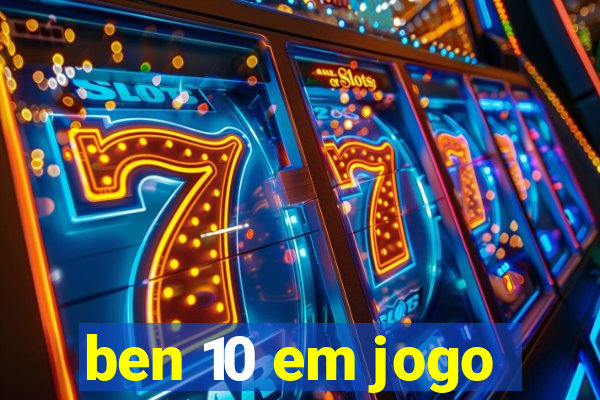 ben 10 em jogo